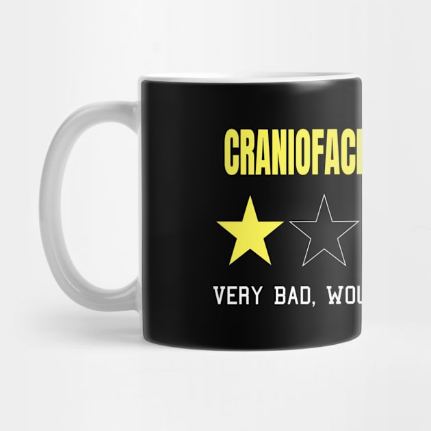 Craniofacial Acceptance Very Bad Would Not Recommend One Star Rating by MerchAndrey